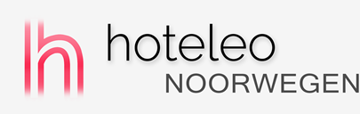 Hotels in Noorwegen - hoteleo